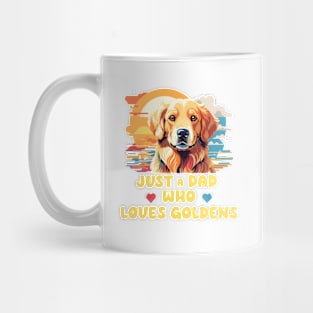 Just A Dad Who Loves Goldens - Golden Retriever Mug